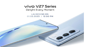 vivo V27系列将于3月1日在市场推出