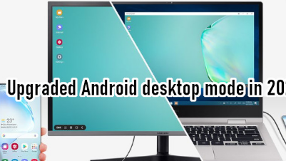 Android15将升级桌面模式